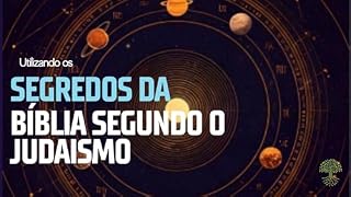 Livro segredos da Bíblia segundo o judaismo: Bíblia segundo o judaismo