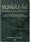 Livro Supere-se Instrutor e Autoescola: Guia Prático para Transformar o Ensino e Multiplicar o Faturamento com Método MASD