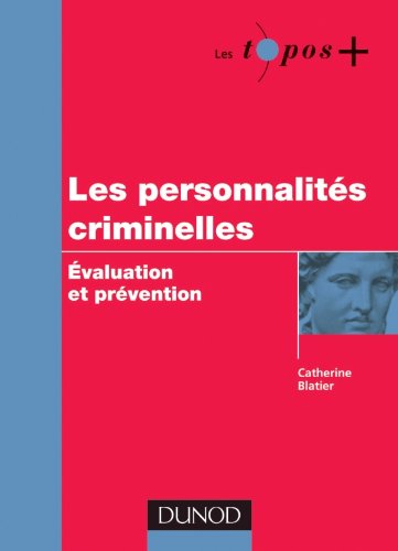 Les  personnalités criminelles