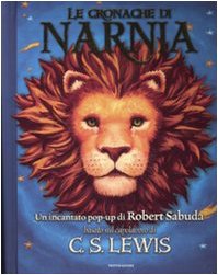 Le cronache di Narnia. Libro pop-up