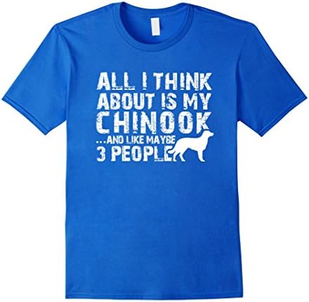 Mens All I think about is my Chinook Shirt 3XL Royal Blue
