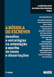 Livro A bússola do escrever: desafios e estratégias na orientação e escrita de teses e dissertações