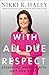 With All Due Respect: Defending America with Grit and Grace - Book by Nikki Haley