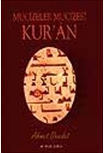 Mucizeler Mucizesi Kuran