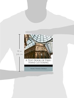 A Text-Book of Free-Hand Lettering