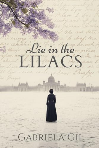 Lie in the Lilacs (The Lilacs Quartet)