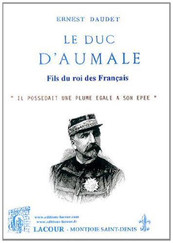 Le  duc d'Aumale
