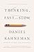 Thinking, Fast And Slow (Turtleback School & Library Binding Edition) by Daniel Kahneman (author)