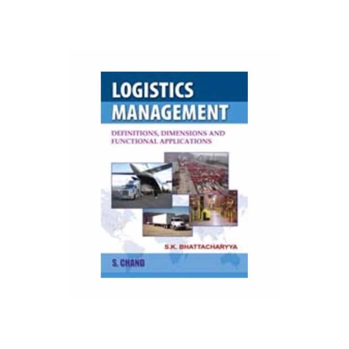Buy Logistics Management Definition Dimensions And Functional 