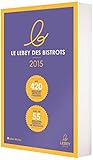 Image de Le petit Lebey des bistrots parisiens 2015
