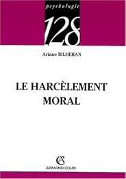 Le  harcèlement moral