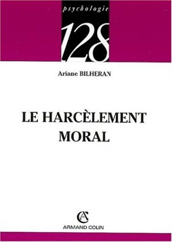 Le  harcèlement moral