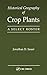 Historical Geography of Crop Plants: A Select Roster by Jonathan D. Sauer