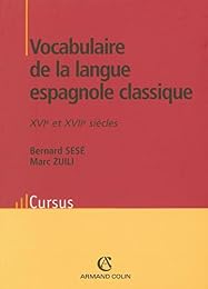 Vocabulaire de la langue espagnole classique