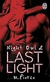 Night Owl, Tome 2 : Last Light by 