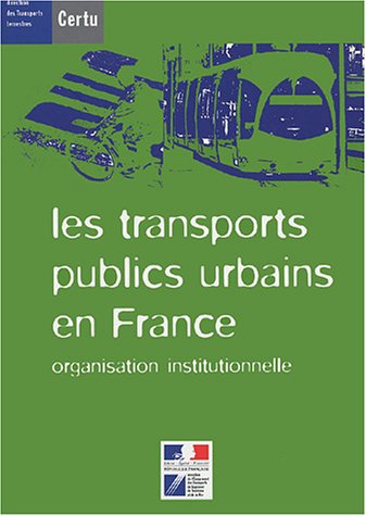 Les  transports publics urbains en France