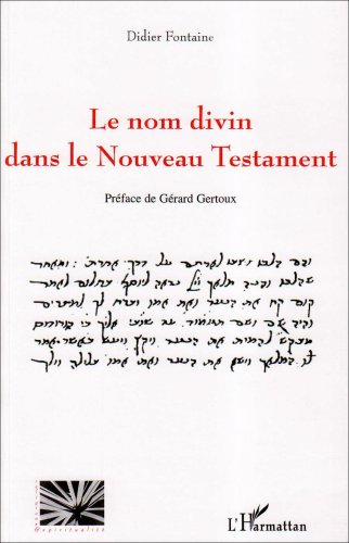 Le  nom divin dans le Nouveau Testament