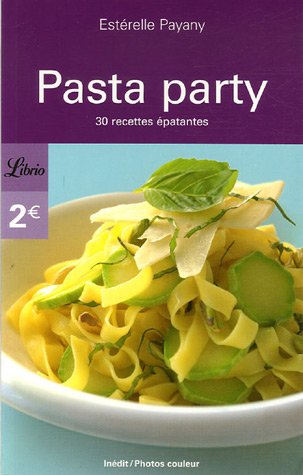 pasta party by (Mass Market Paperback)