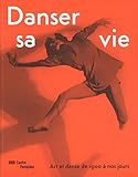Image de Danser SA Vie (French Edition)