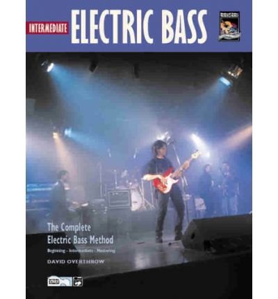 Complete Electric Bass Method: Intermediate Electric Bass, Book & CD ...