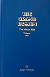 The Grand Design of Life for Man, Norman, Ruth E., 0932642810