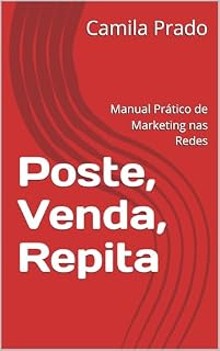 Livro Poste, Venda, Repita: Manual Prático de Marketing nas Redes