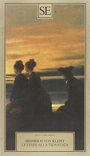 Heinrich von Kleist - Lettere alla fidanzata (1985)