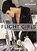 Flight Girls (German Edition) by 