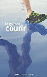 Le  goût de courir