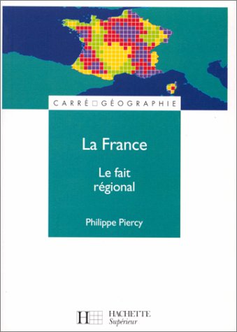 La France : le fait rÃ©gional by (Paperback)