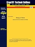 Outlines  &  Highlights for Biology of Plants by Raven, ISBN: 1572590416 (Cram101 Textbook Outlines)