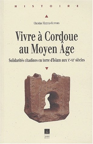 Vivre à Cordoue au Moyen âge