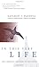 In This Very Life : The Liberation Teachings of the Buddha