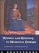 Women and Writing in Medieval Europe: A Sourcebook by Carolyne Larrington