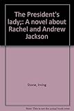 Mass Market Paperback The President's Lady Book