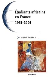 Étudiants africains en France, 1951-2001