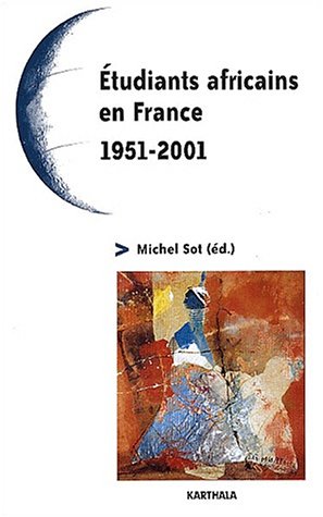 Étudiants africains en France, 1951-2001