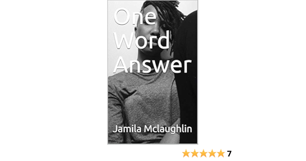 Amazon Com One Word Answer Ebook Mclaughlin Jamila Kindle Store