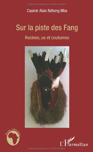 Sur la piste des Fang