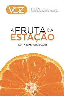 Livro Revista VOZ, Nº 01 - A Fruta da Estação