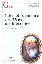 Cités et royaumes de l'Orient méditerranéen
