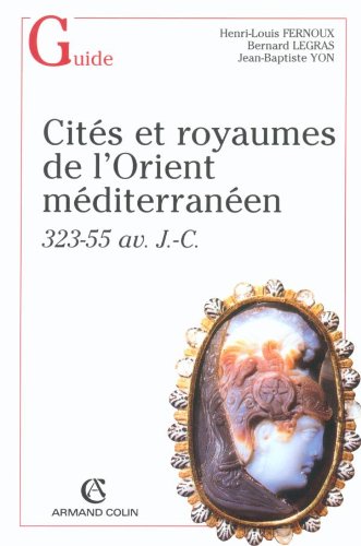 Cités et royaumes de l'Orient méditerranéen
