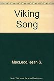 Front cover for the book Viking Song by Jean S. MacLeod
