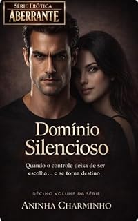 Livro Domínio Silencioso (Série Erótica Aberrante)