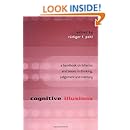 Cognitive Illusions: A Handbook on Fallacies and Biases in Thinking, Judgement and Memory