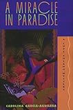 A Miracle in Paradise: A Lupe Solano Mystery (Lupe Solano Mysteries)