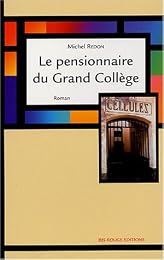 Le  pensionnaire du Grand collège