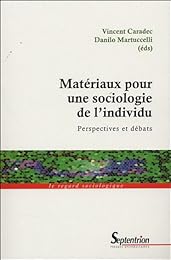 Matériaux pour une sociologie de l'individu