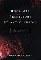 Rock Art and the Prehistory of Atlantic Europe: Signing the Land