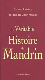 La  véritable histoire de Mandrin